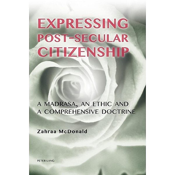 Expressing Post-Secular Citizenship, Zahraa McDonald