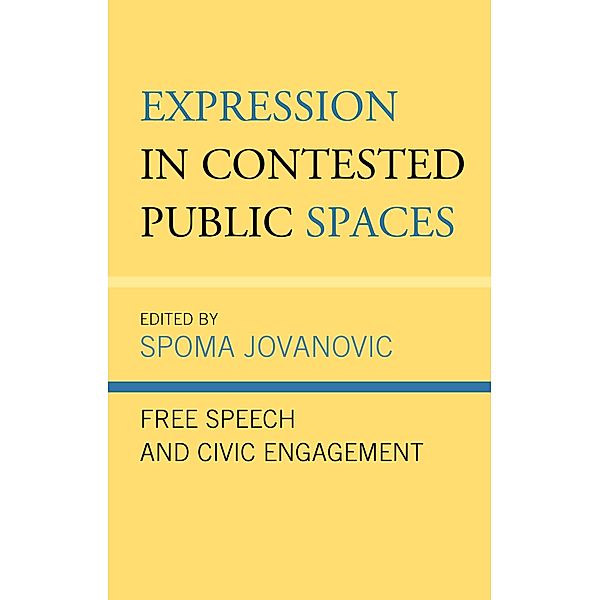 Expression in Contested Public Spaces