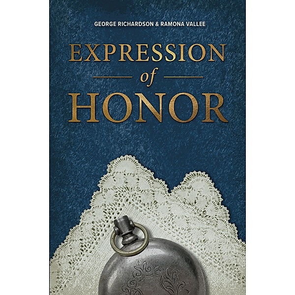 Expression of Honor, George Richardson, Ramona Vallee