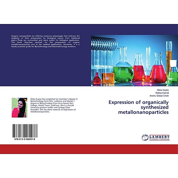 Expression of organically synthesized metallonanoparticles, Neha Gupta, Ratika Komal, Anshu Sibbal Chatli