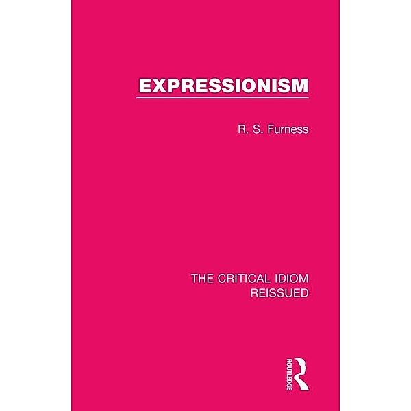 Expressionism, R. S. Furness
