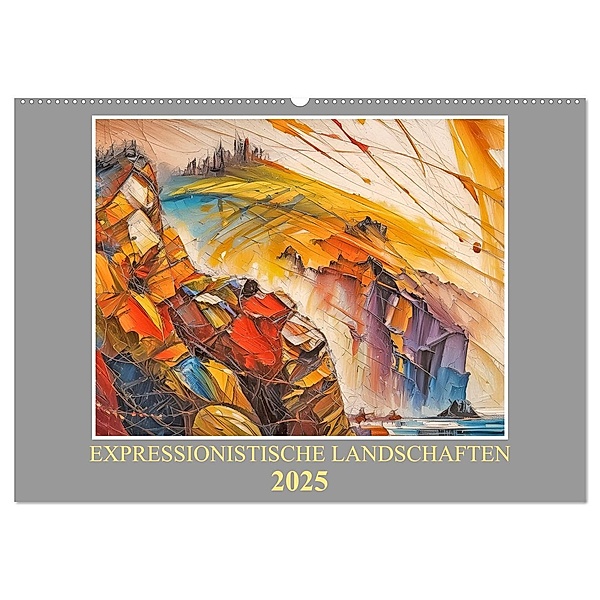 Expressionistische Landschaften (Wandkalender 2025 DIN A2 quer), CALVENDO Monatskalender, Calvendo, Werner Braun