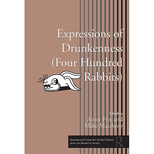 Expressions of Drunkenness (Four Hundred Rabbits)