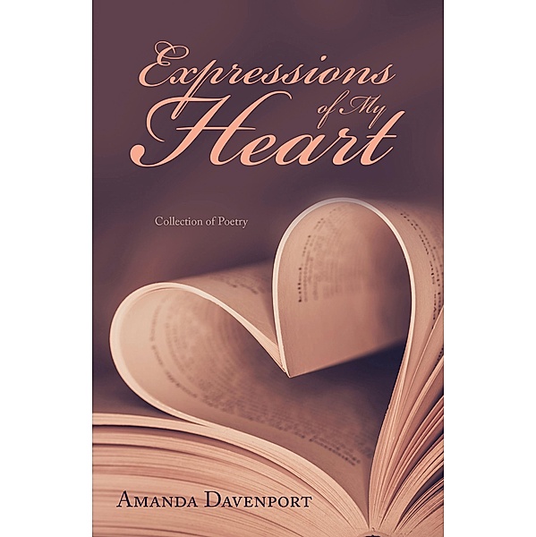 Expressions of My Heart, Amanda Davenport