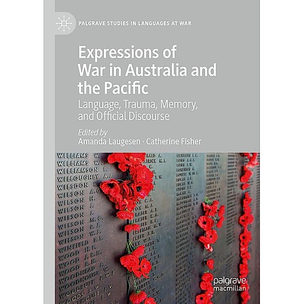Expressions of War in Australia and the Pacific / Palgrave Studies in Languages at War