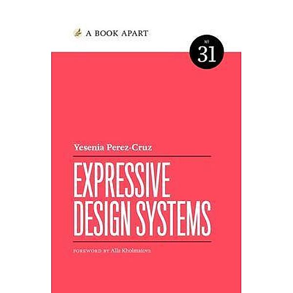 Expressive Design Systems, Yesenia Perez-Cruz