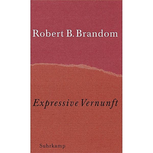 Expressive Vernunft, Robert B. Brandom