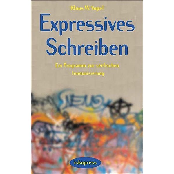 Expressives Schreiben, Klaus W Vopel