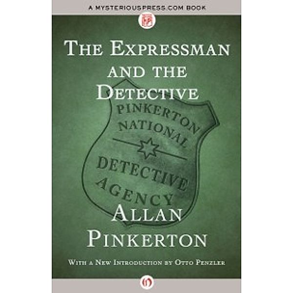 Expressman and the Detective, Allan Pinkerton