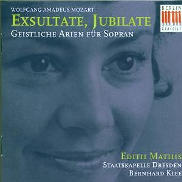 Exsultate,Jubilate-Geistliche Arien Für Sopran, Edith Mathis, Bernhard Klee, Staatskapelle Dresden