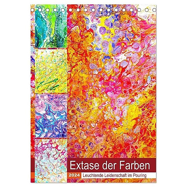 Extase der Farben - Leuchtende Leidenschaft im Pouring (Tischkalender 2024 DIN A5 hoch), CALVENDO Monatskalender, Michaela Schimmack