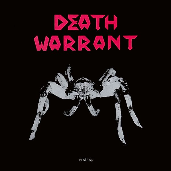 EXTASY, Death Warrant