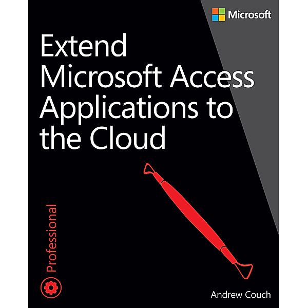 Extend Microsoft Access Applications to the Cloud, Andrew Couch