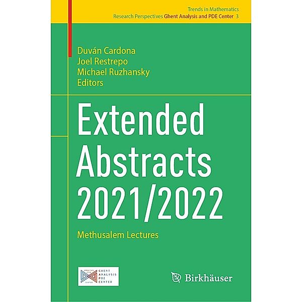 Extended Abstracts 2021/2022 / Trends in Mathematics Bd.3