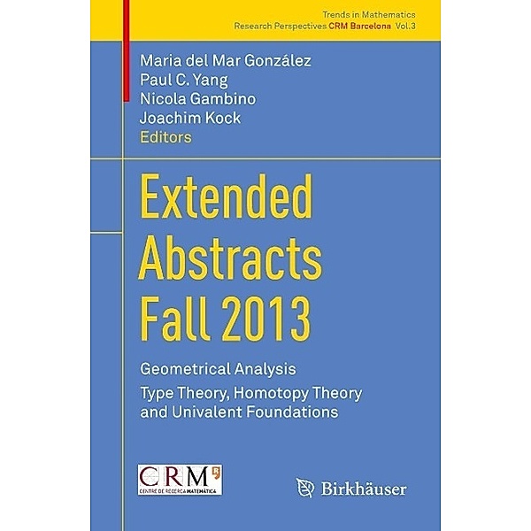 Extended Abstracts Fall 2013 / Trends in Mathematics