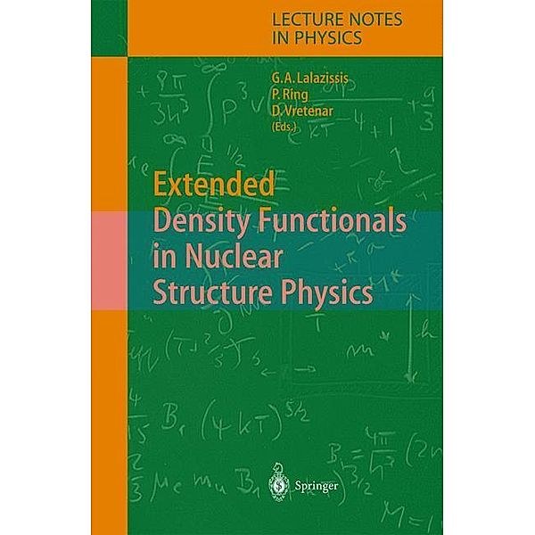 Extended Density Functionals in Nuclear Structure Physics