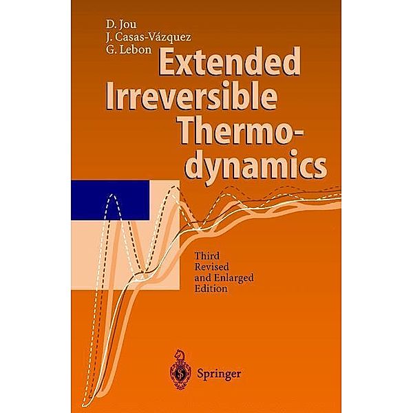 Extended Irreversible Thermodynamics, D. Jou, J. Casas-Vazquez, G. Lebon