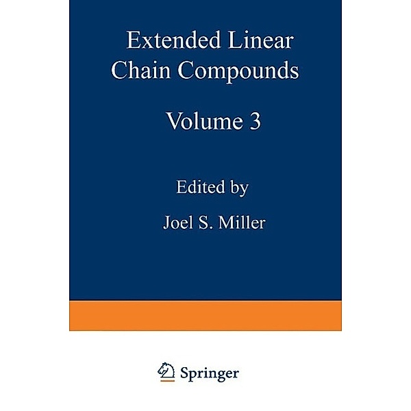 Extended Linear Chain Compounds, Joel S. Miller
