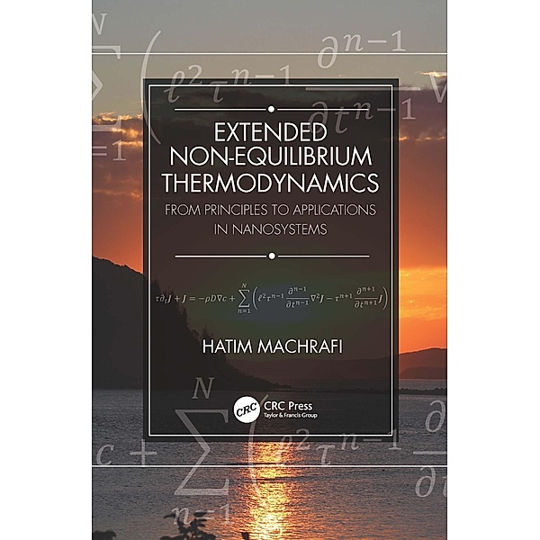 Extended Non-Equilibrium Thermodynamics, Hatim Machrafi