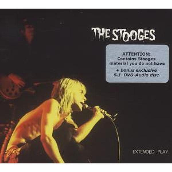 Extended Play, The Stooges