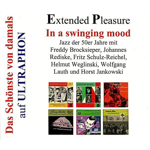 Extended Pleasure-In A Swinging Mood, Freddy Brocksieper, Johannes Rediske, W. Lauth