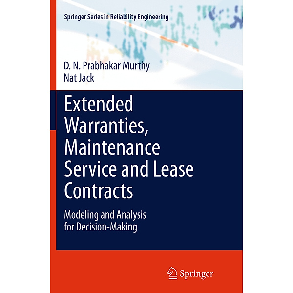 Extended Warranties, Maintenance Service and Lease Contracts, D.N.Prabhakar Murthy, Nat Jack