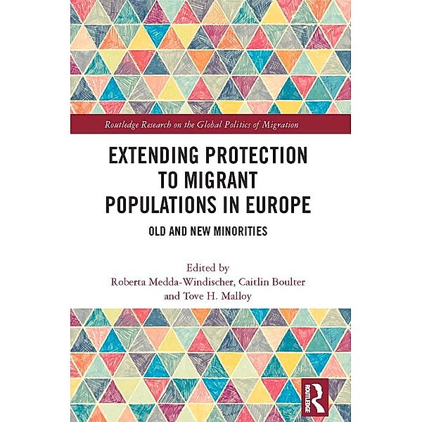 Extending Protection to Migrant Populations in Europe