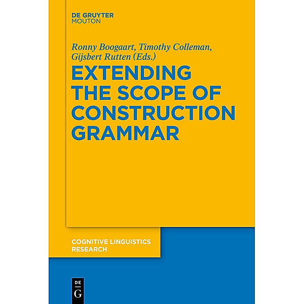 Extending the Scope of Construction Grammar