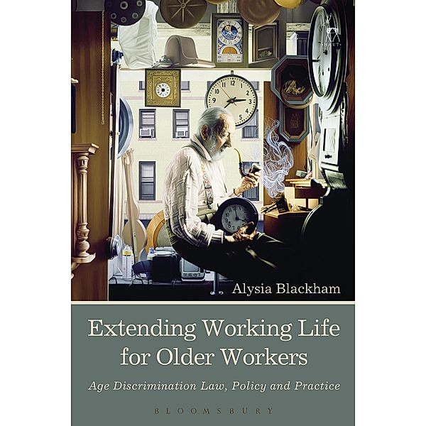 Extending Working Life for Older Workers, Alysia Blackham
