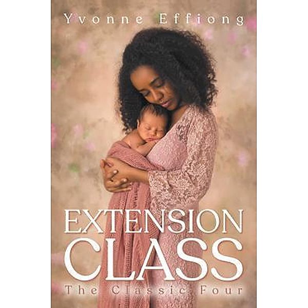 Extension Class / URLink Print & Media, LLC, Yvonne Effiong