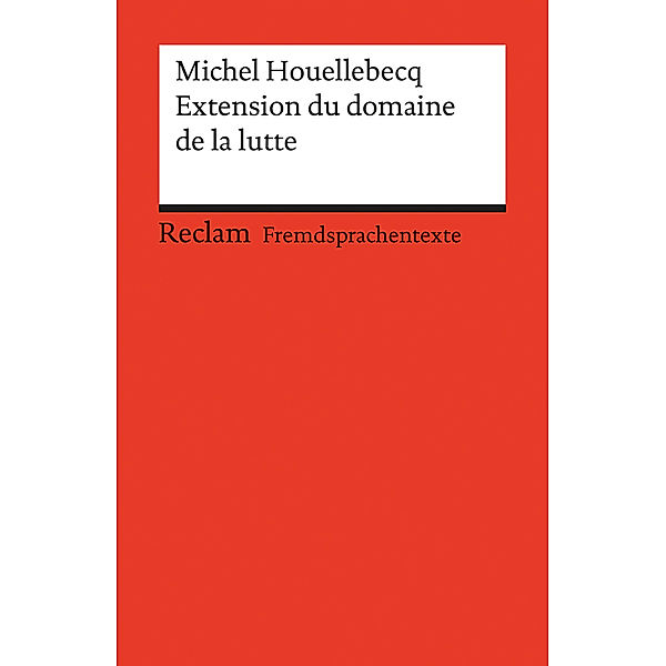 Extension du domaine da la lutte, Michel Houellebecq