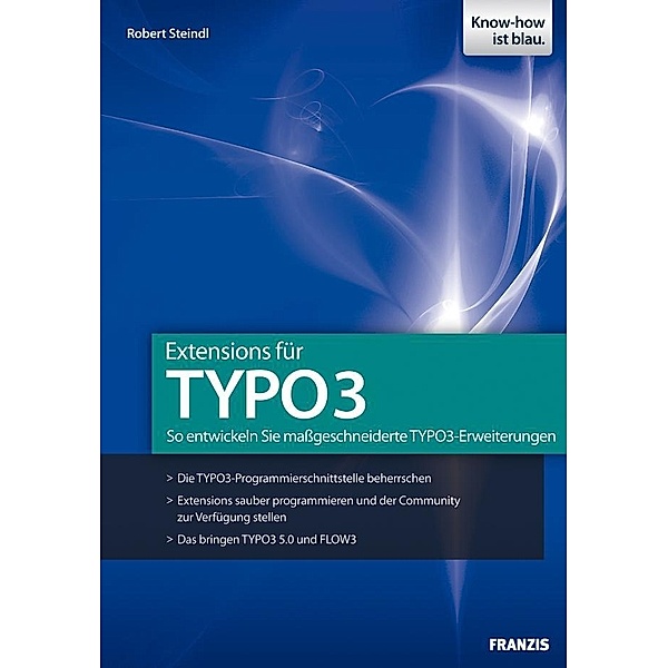 Extensions für TYPO3 / Web Programmierung, Robert Steindl