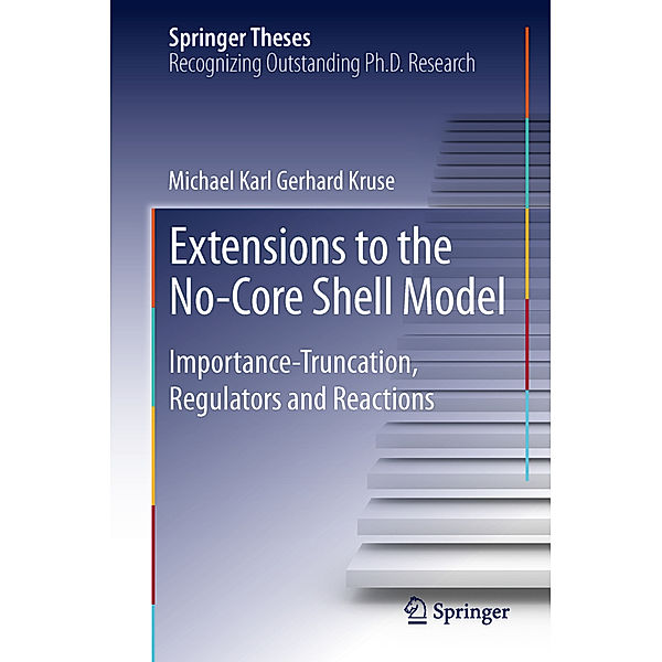 Extensions to the No-Core Shell Model, Michael Karl Gerhard Kruse