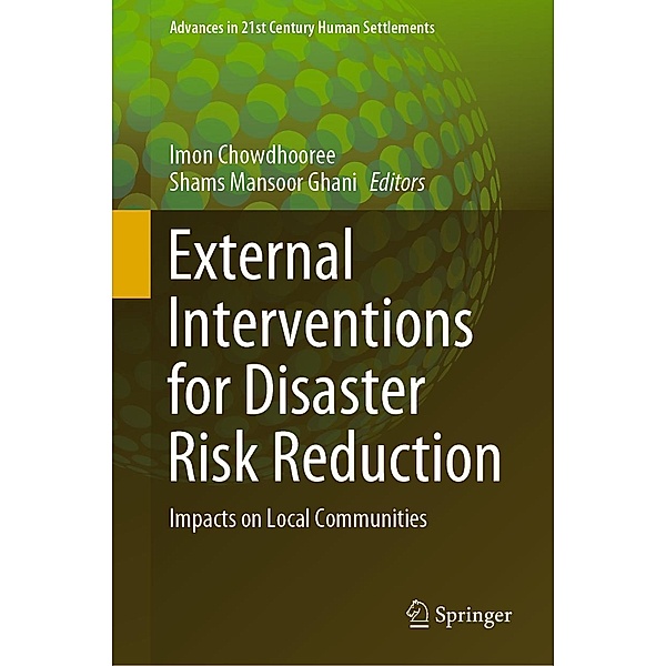 External Interventions for Disaster Risk Reduction / Advances in 21st Century Human Settlements