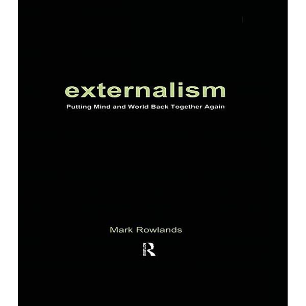 Externalism, Mark Rowlands