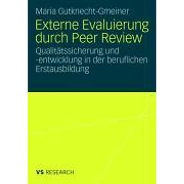 Externe Evaluierung durch Peer Review, Maria Gutknecht-Gmeiner