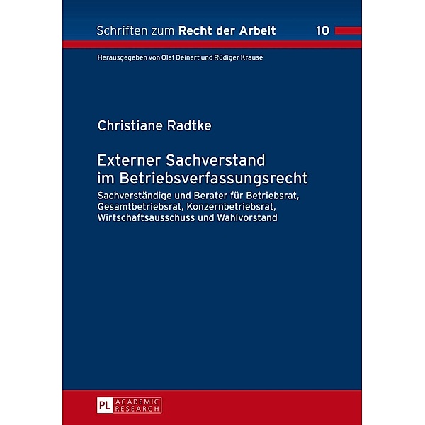 Externer Sachverstand im Betriebsverfassungsrecht, Christiane Radtke