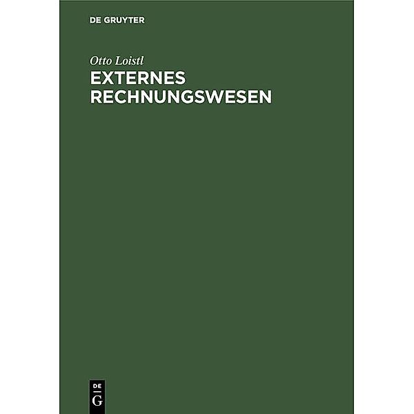 Externes Rechnungswesen / Jahrbuch des Dokumentationsarchivs des österreichischen Widerstandes, Otto Loistl