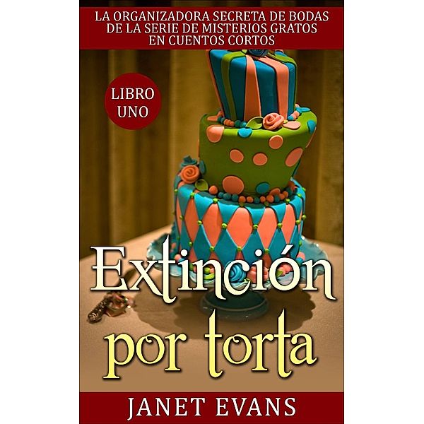 Extinción por torta, Janet Evans