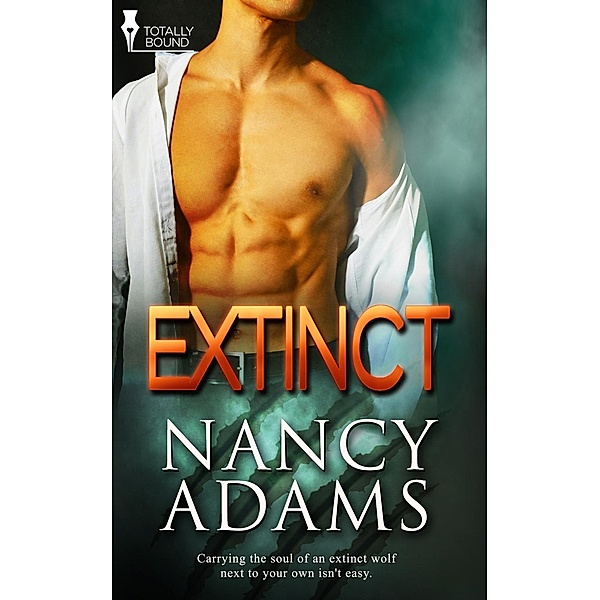 Extinct / Totally Bound Publishing, Nancy Adams