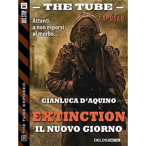 Extinction IV (Il nuovo giorno), Gianluca D'Aquino
