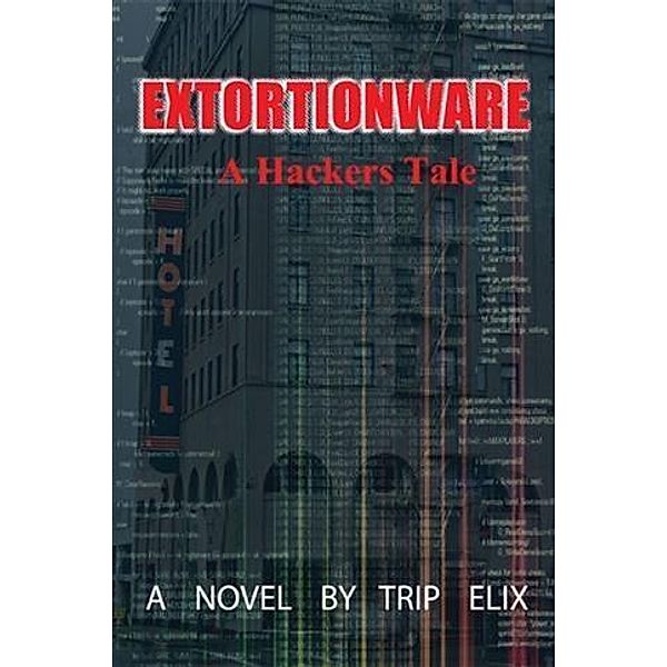 Extortionware, Trip Elix