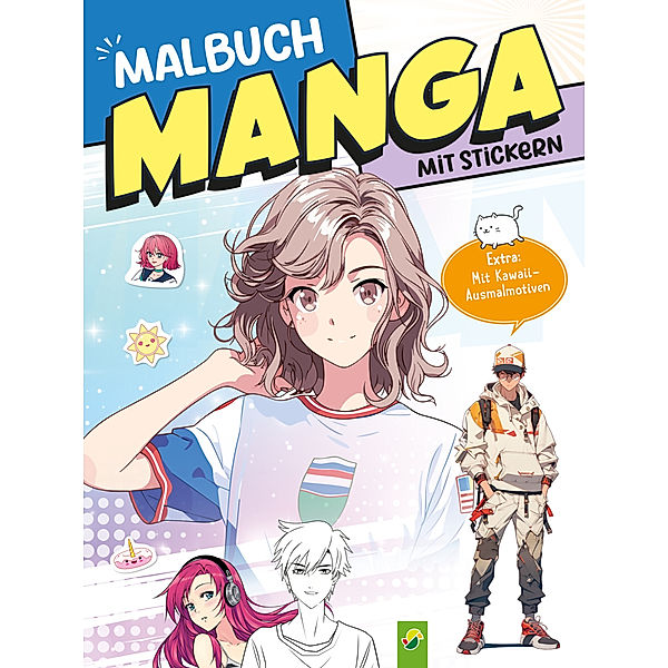 Extra dickes Manga-Malbuch mit Stickern zum Kreativsein und Entspannen für alle Manga-Fans!, Schwager & Steinlein Verlag