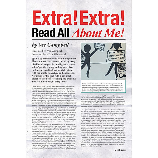 Extra! Extra! Read All About Me!, Vee Campbell