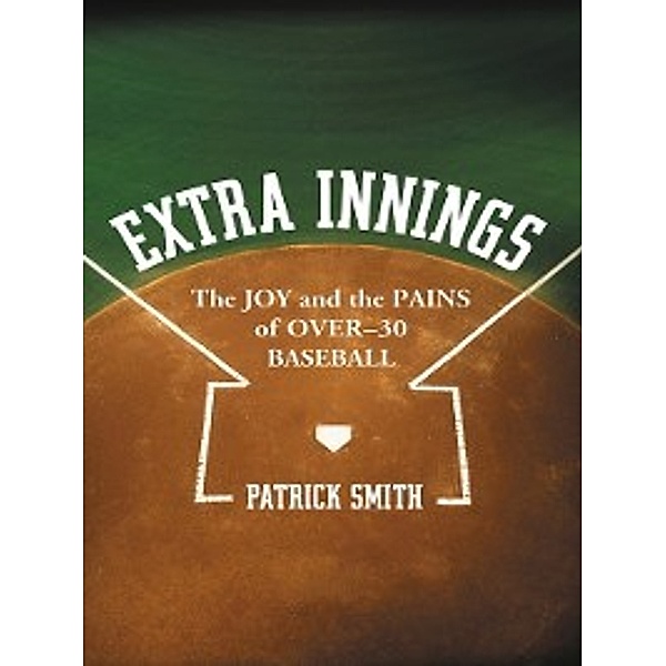 Extra Innings, Patrick Smith