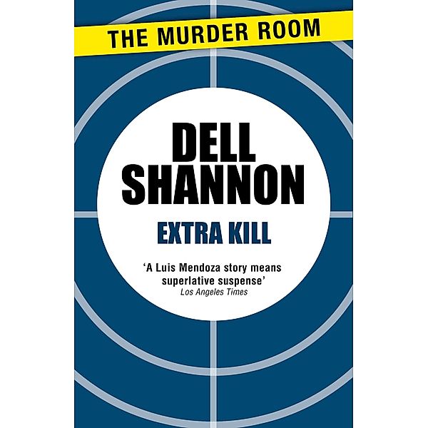 Extra Kill / Murder Room Bd.219, Dell Shannon