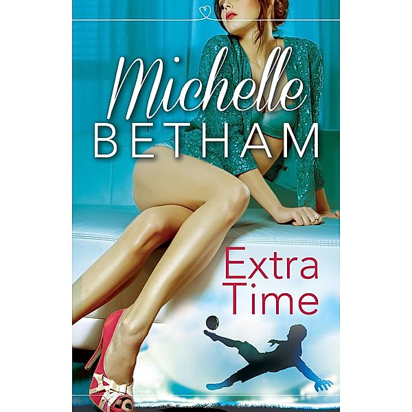 Extra Time, Michelle Betham