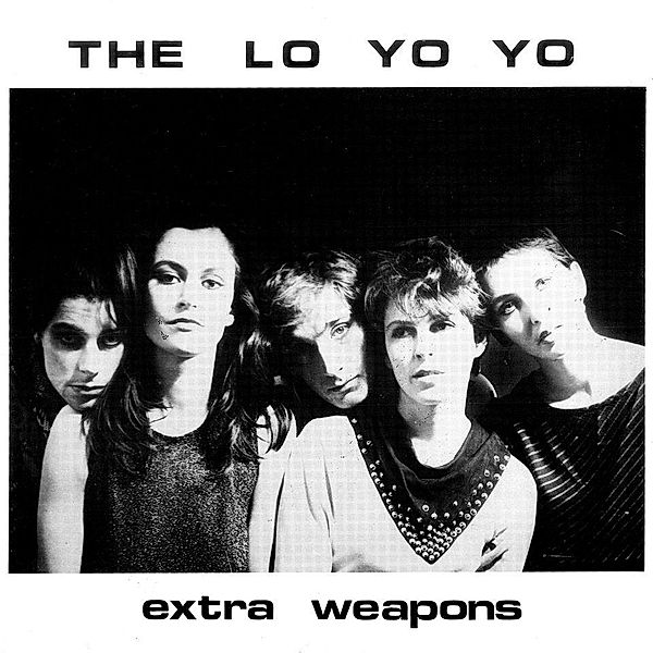 Extra Weapons (Reissue) (Vinyl), The Lo Yo Yo