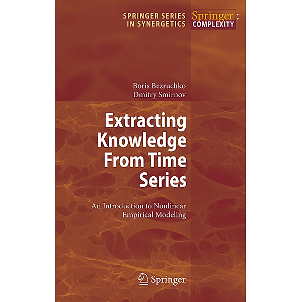Extracting Knowledge From Time Series, Boris P. Bezruchko, Dmitry A. Smirnov