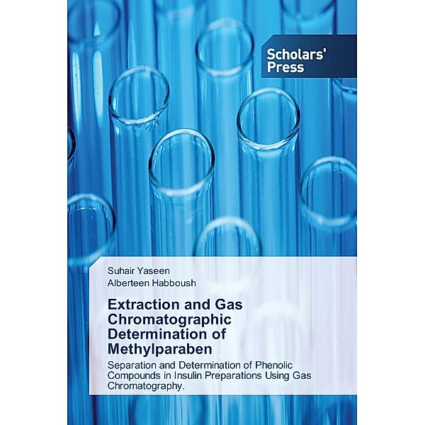 Extraction and Gas Chromatographic Determination of Methylparaben, Suhair Yaseen, Alberteen Habboush